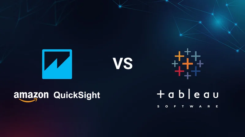 AWS Quicksight vs Tableau: Compare BI Tools