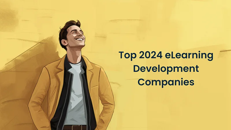 Top Custom eLearning Development Companies in 2024